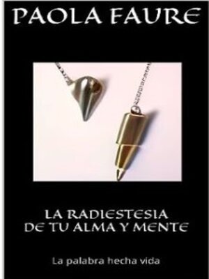 cover image of La Radiestesia de tu alma y mente